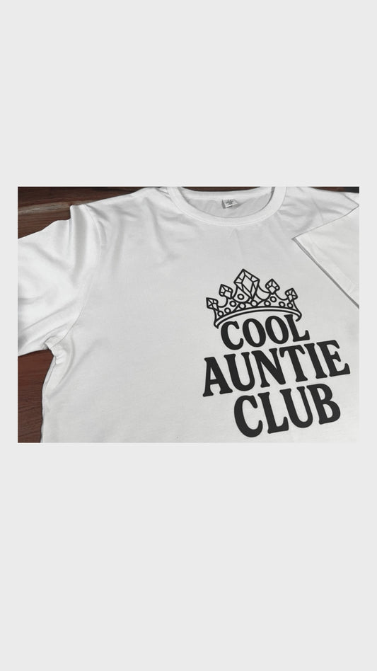 Cool Auntie Club T-Shirt – Douxtopia Exclusive